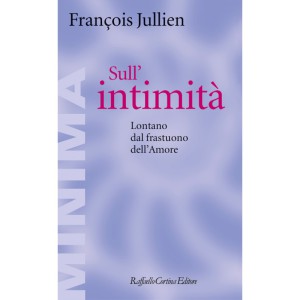 Sull'intimità - Jullien